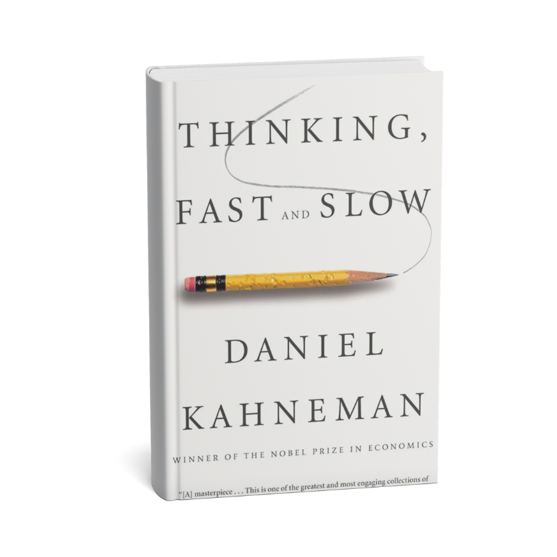 Thinking, Fast and Slow