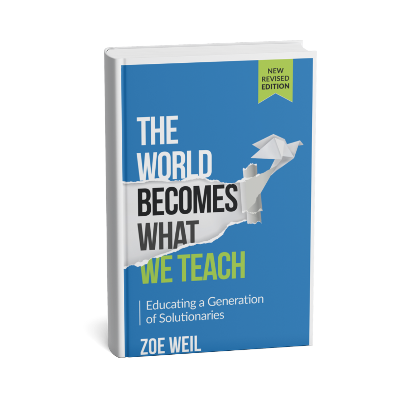 The World Becomes What We Teach