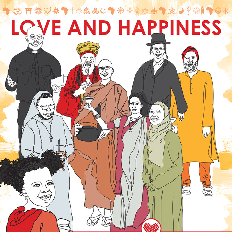 LOVE AND HAPPINESS