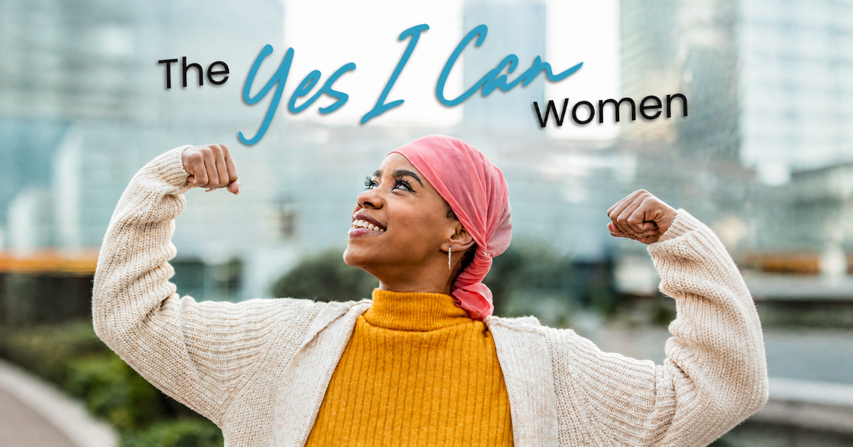 The Yes I Can Women